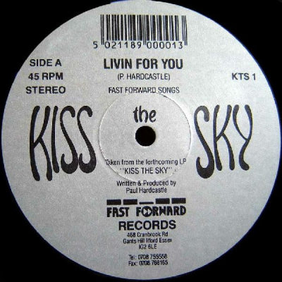 KISS THE SKY - Livin For You