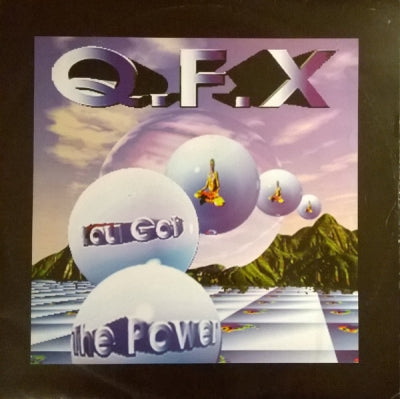 QFX - You Got The Power