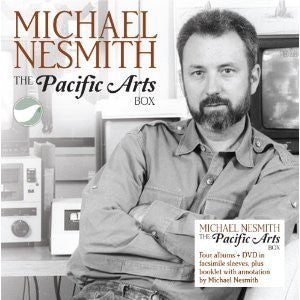 MICHAEL NESMITH - The Pacific Arts Box