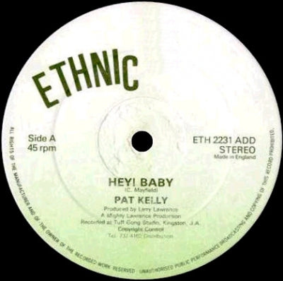 PAT KELLY - Hey! Baby