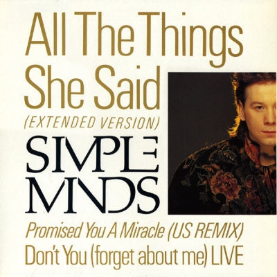 SIMPLE MINDS - All The Things She Said