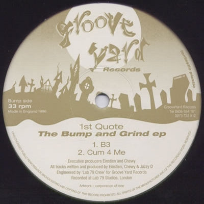 1ST QUOTE - The Bump and Grind EP