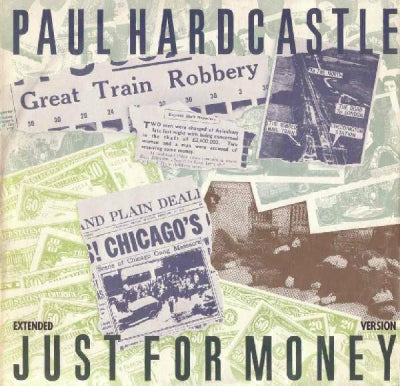 PAUL HARDCASTLE - Just For Money