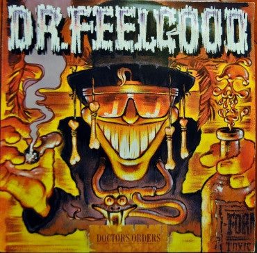 DR. FEELGOOD - Doctor's Orders