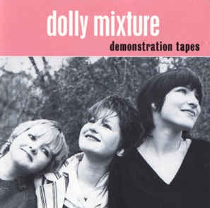 DOLLY MIXTURE - Demonstration Tapes