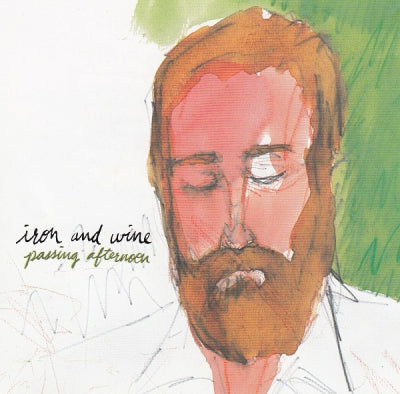IRON AND WINE - Passing Afternoon