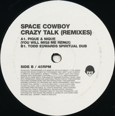 SPACE COWBOY - Crazy Talk (Remixes)