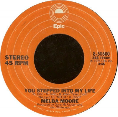 MELBA MOORE - You Stepped Into My Life / There's No Other Like You