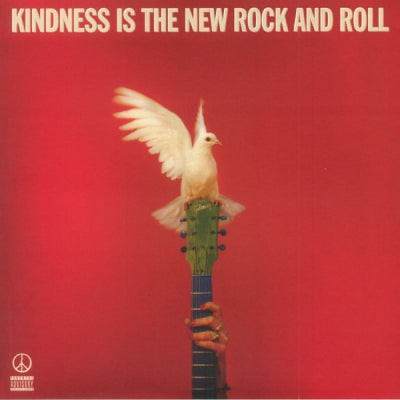 PEACE - Kindness Is The New Rock And Roll