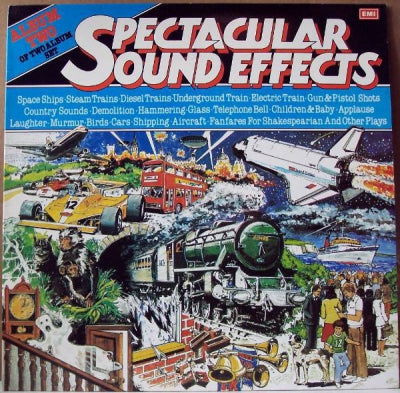 NO ARTIST - Spectacular Sound Effects (Album Two Of Two Album Set)