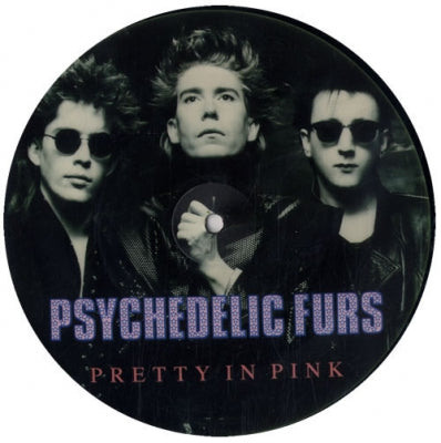 PSYCHEDELIC FURS - Pretty In Pink