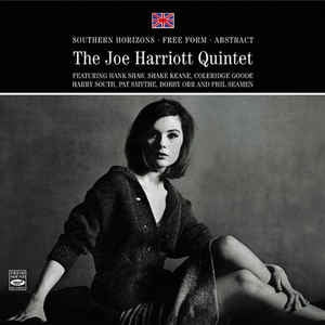 THE JOE HARRIOTT QUINTET - Southern Horizons / Free Form / Abstract