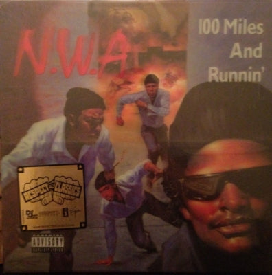 N.W.A. - 100 Miles And Runnin