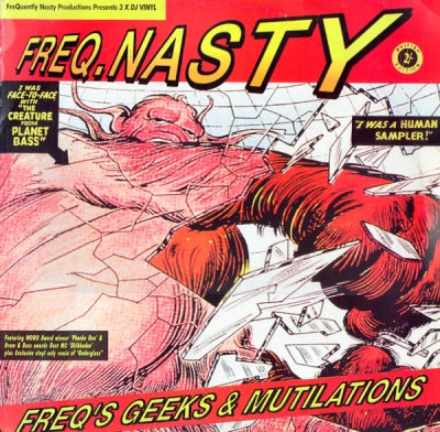 FREQ NASTY - Freq's Geeks & Mutilations