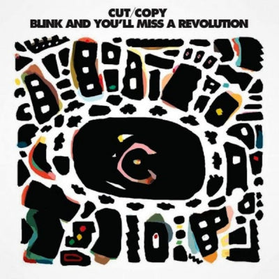 CUT COPY - Blink And You'll Miss A Revolution