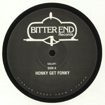 BITTER END - Honky Get Fonky
