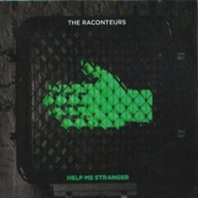 THE RACONTEURS - Help Me Stranger