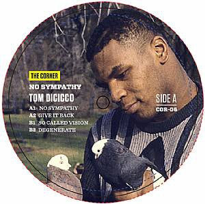 TOM DICICCO - No Sympathy