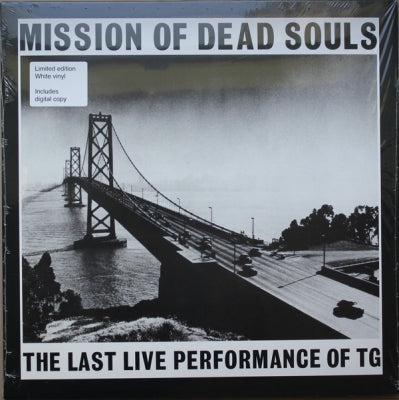 THROBBING GRISTLE - Mission Of Dead Souls