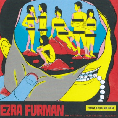 EZRA FURMAN - I Wanna Be Your Girlfriend
