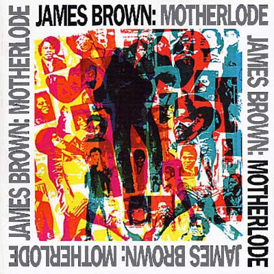 JAMES BROWN - Motherlode