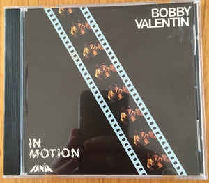 BOBBY VALENTIN - In Motion