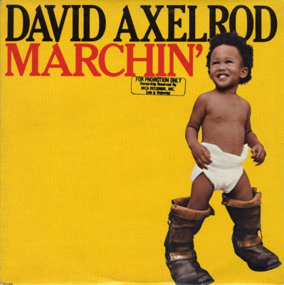 DAVID AXELROD - Marchin'