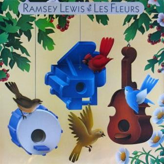 RAMSEY LEWIS - Les Fleurs