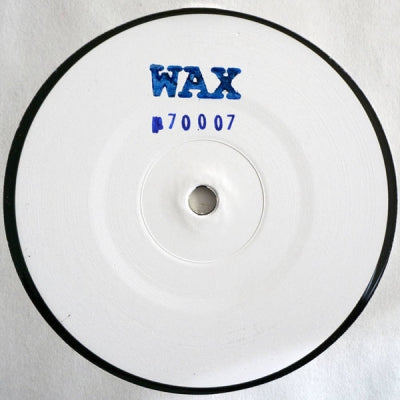WAX - No. 70007