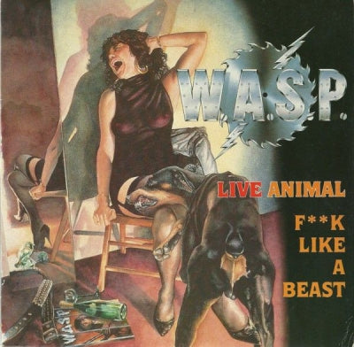 WASP - Live Animal (F**k Like A Beast)