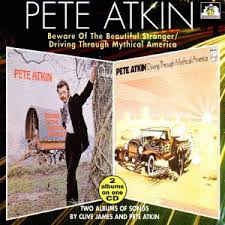 PETE ATKIN - Beware Of The Beautiful Stranger / Driving Through Mythical America