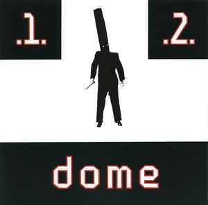 DOME - 1 + 2