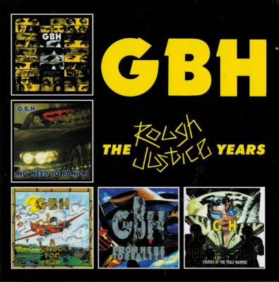GBH - The Rough Justice Years