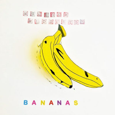 MALCOLM MIDDLETON (ARAB STRAP) - Bananas