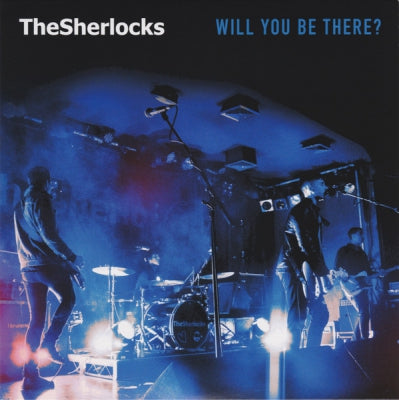 THE SHERLOCKS - Will You Be There?