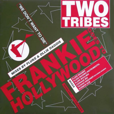 FRANKIE GOES TO HOLLYWOOD - Two Tribes