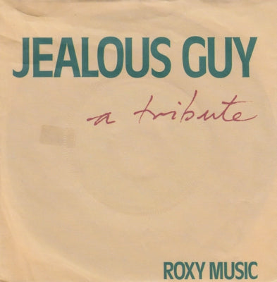 ROXY MUSIC - Jealous Guy / To Turn You On