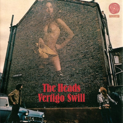 THE HEADS - Vertigo Swill