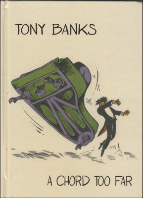 TONY BANKS - A Chord Too Far
