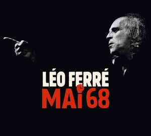 LEO FERRE - Mai 68