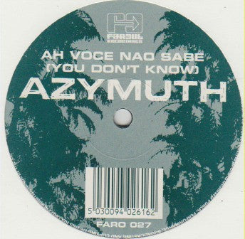 AZYMUTH - Ah Voce Nao Sabe