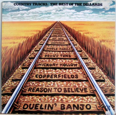 THE DILLARDS - Country Tracks / The Best Of The Dillards