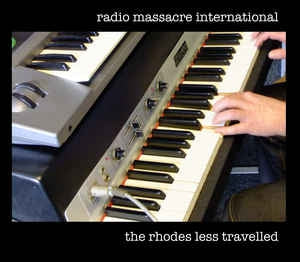 RADIO MASSACRE INTERNATIONAL - The Rhodes Less travelled