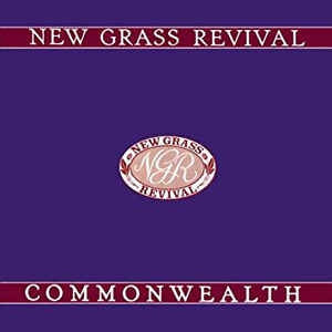 NEW GRASS REVIVAL - Commonwealth