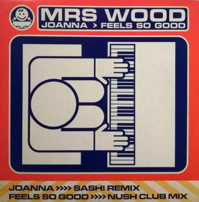 MRS. WOOD - Joanna / Feels So Good