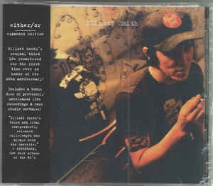 ELLIOTT SMITH - Either / Or: Expanded Edition