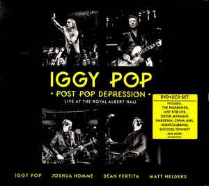 IGGY POP - Post Pop Depression - Live At The Royal Albert Hall