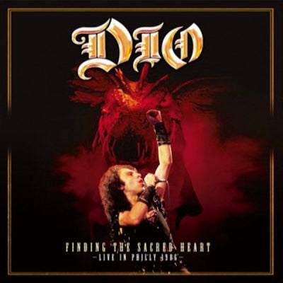 DIO - Finding The Sacred Heart – Live In Philly 1986