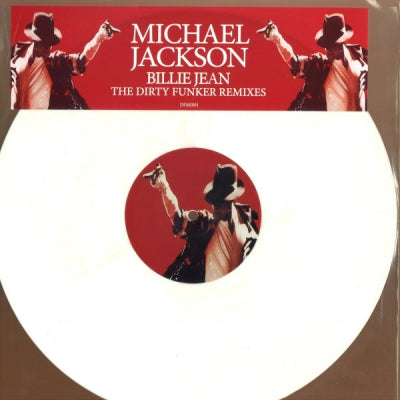 MICHAEL JACKSON - Billie Jean (The Dirty Funker Remixes)
