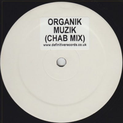 ORGANIK - Muzik (Chab Mix)